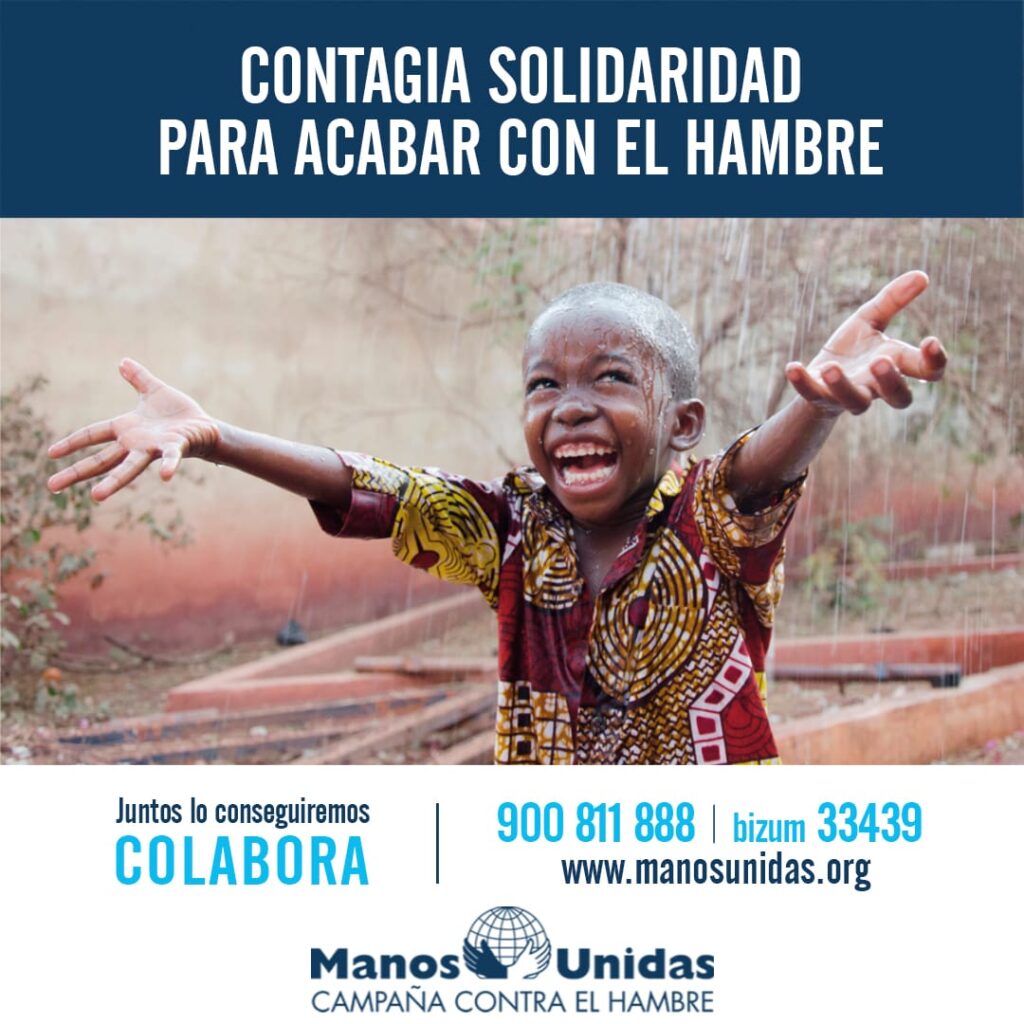 Manos Unidas lanza su campaña con el lema “Contagia solidaridad para acabar con el hambre”
