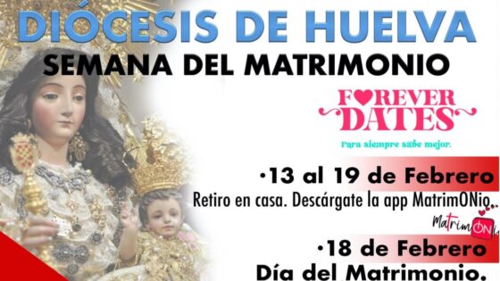 La Diócesis de Huelva celebra la Semana del Matrimonio