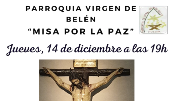 La parroquia Virgen de Belén de la capital celebrará una Misa por la Paz