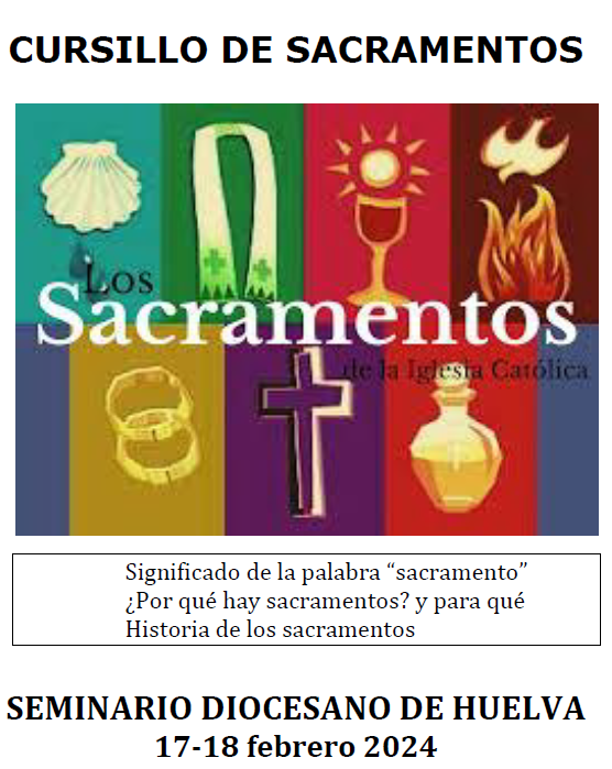 HOAC Huelva organiza un cursillo de sacramentos gratuito en el Seminario Diocesano