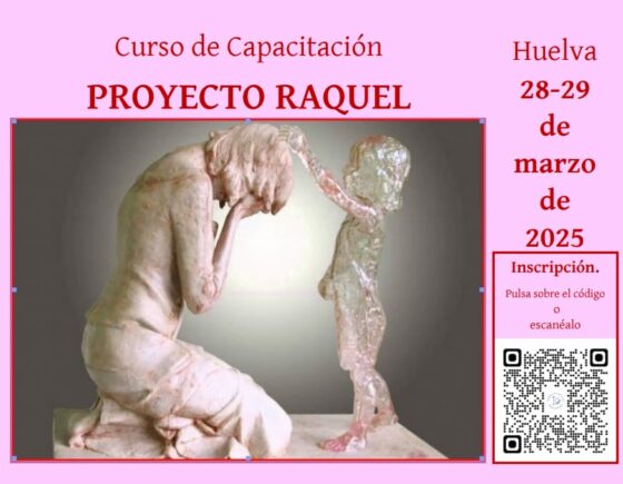 La Diócesis de Huelva organiza el Curso de Capacitación del Proyecto Raquel