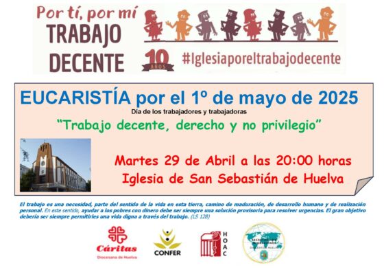 Eucaristía por el Día de los Trabajadores: «Trabajo decente, derecho y no privilegio»