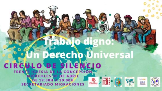 El próximo Círculo de Silencio pondrá el foco en el derecho a un trabajo digno