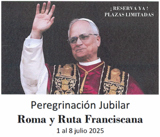 Peregrinación Jubilar a Roma y Ruta Franciscana