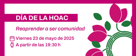 La HOAC de Huelva celebra su Día Diocesano con una jornada de encuentro y reflexión comunitaria