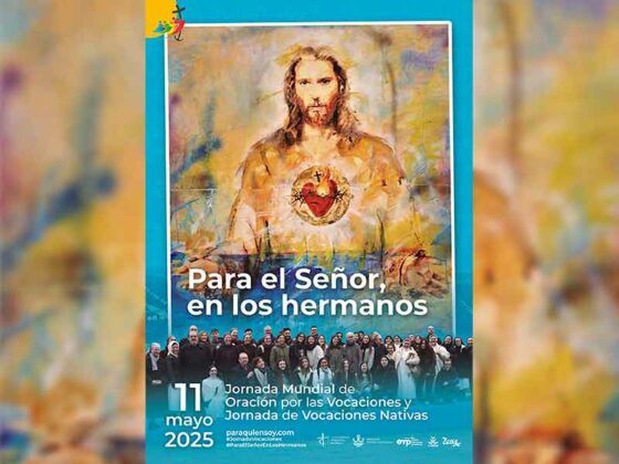 11 de mayo, Jornada de oración por las vocaciones y Jornada de vocaciones nativas
